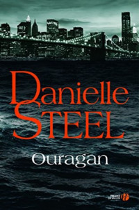 Steel Danielle [Steel Danielle] — Ouragan
