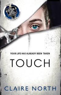Claire North — Touch