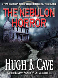 Hugh Cave — Nebulon Horror