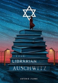 Antonio Iturbe — The Librarian of Auschwitz