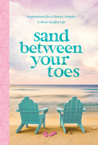 Anna Kettle; — Sand Between Your Toes