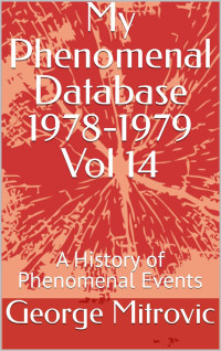 George Mitrovic — My Phenomenal Database 1978-1979 Vol 14: A History of Phenomenal Events