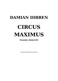 Damian Dibben — Circus Maximus