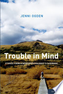 Jenni Ogden — Trouble in Mind