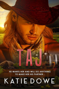 Katie Dowe & BWWM Club — Taj: BWWM, Cowboy, Western, Billionaire Romance