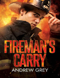 Andrew Grey — Fireman's Carry