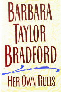 Barbara Taylor Bradford — Her Own Rules