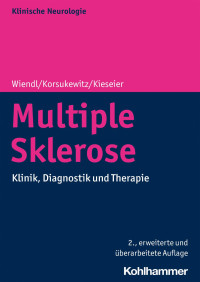 Heinz Wiendl & Catharina Korsukewitz & Bernd C. Kieseier — Multiple Sklerose