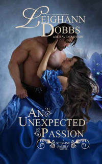 Dobbs, Leighann & Ashton, Raven [Dobbs, Leighann & Ashton, Raven] — An Unexpected Passion