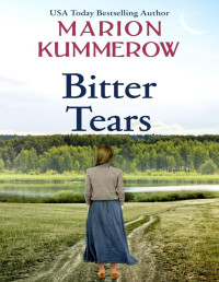 Marion Kummerow — Bitter Tears