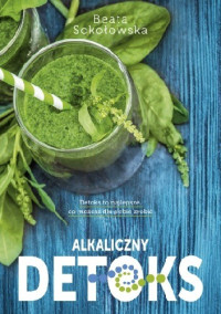 Beata Sokołowska — Alkaliczny detoks