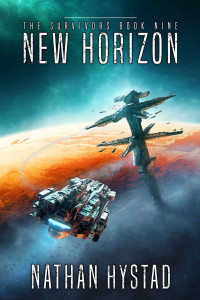 Nathan Hystad — New Horizon (The Survivors Book Nine)