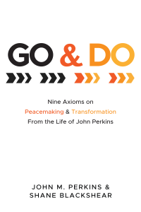 John Perkins;Shane Blackshear; — Go and Do