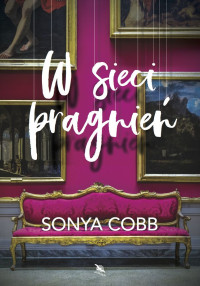 Sonya Cobb — W sieci pragnień