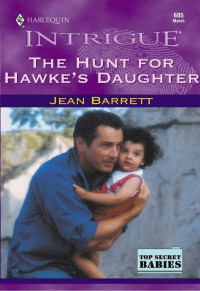 Jean Barrett — The Hunt for Hawke's Daughter