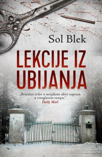 Autor — Lekcije iz ubijanja