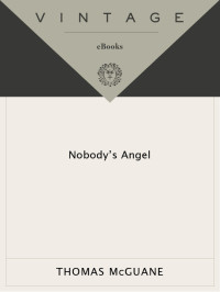 Thomas McGuane — Nobody's Angel