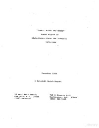 A Helsinki Watch Report — 'Tears, Blood and Cries'; Afghanistan Since the Invasion, 1979-1984, A Helsinki Watch Report (1984).