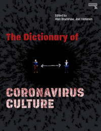 Alan Bradshaw — The Dictionary of Coronavirus Culture