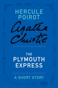 Christie, Agatha [Christie, Agatha] — The Plymouth Express