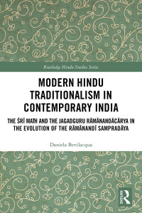 Daniela Bevilacqua — Modern Hindu Traditionalism in Contemporary India