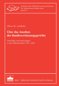 Lembcke, Oliver W. — Über das Ansehen des Bundesverfassungsgerichts