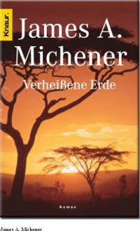 Michener, James A. — Verheißene Erde