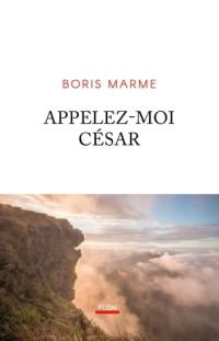 Boris Marme & Boris Marme — Appelez-moi César