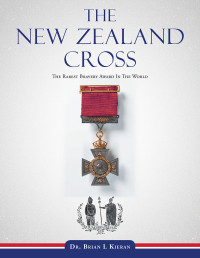 Dr. Brian L Kieran — The New Zealand Cross