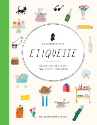 Anne Kenady — Mr. Boddingtonâ€™s Etiquette