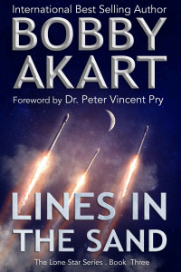 Bobby Akart — Lines in the Sand (The Lone Star Series Book 3)