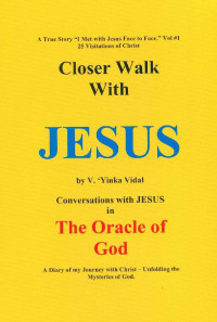 Yinka Vidal [Vidal, Yinka] — Closer Walk With JESUS: E-Version