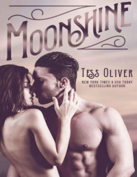 Tess Oliver — Moonshine