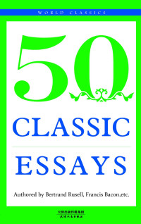 伯特兰•罗素 — 50 CLASSIC ESSAYS:经典随笔50首(英文原版，免费下载配套朗读)
