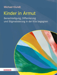 Michael Klundt — Kinder in Armut