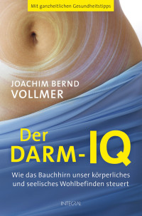 VOllMER, JOACHIM BERND — Der Darm-IQ