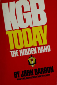 John Barron — KGB Today: The Hidden Hand