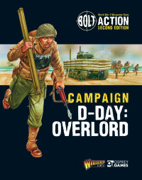 Warlord Games; — Bolt Action: Campaign: D-Day: Overlord