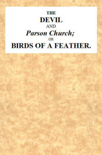 Anonymous — The Devil and Parson Church; or, Birds of a feather
