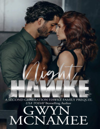 Gwyn McNamee — Night Hawke