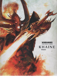 kagaho — El Fin de los Tiempos libro 3 - Khaine Libro 2.