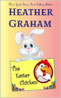Heather Graham — The Easter Chicken