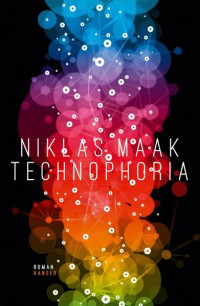 Niklas Maak — Technophoria
