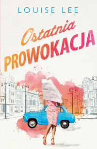 xxx — Ostatnia prowokacja