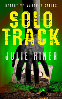 Julie Hiner — Solo Track