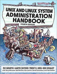 Evi Nemeth, Garth Snyder, Trent R. Hein, Ben Whaley — UNIX and Linux System Administration Handbook, 4th Edition