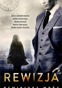 Remigiusz Mróz — Rewizja