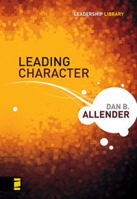 Dan B. Allender, PLLC; — Leading Character