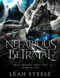 Leah Steele — Nefarious Betrayal