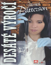 Patterson — Desate vyroci